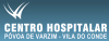 Centro Hospitalar Póvoa de Varzim - Vila do Conde